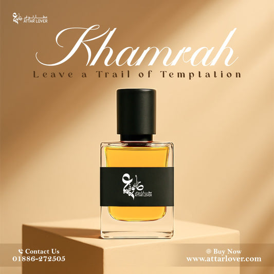 KHAMRAH (inspired Perfume Oil) Attar For Man & Women